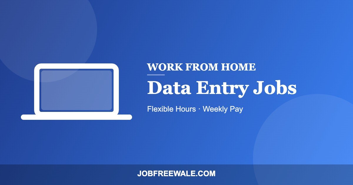 Work From Home Data Entry Jobs
